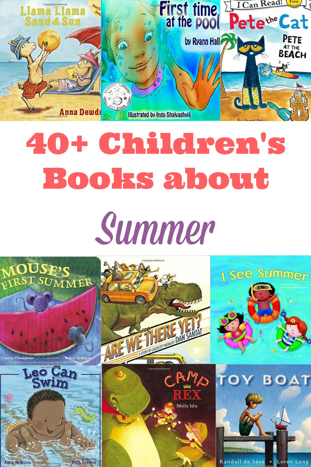 40 books about summer that kids should read including bestseller and classic titles you can enjoy as a family.